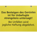 Gelbes Hinweisschild / Warntafel für Gerüste